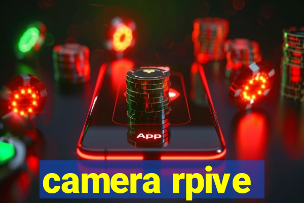 camera rpive